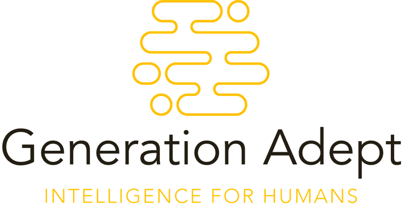 Generation Adept Intelligence for Humans